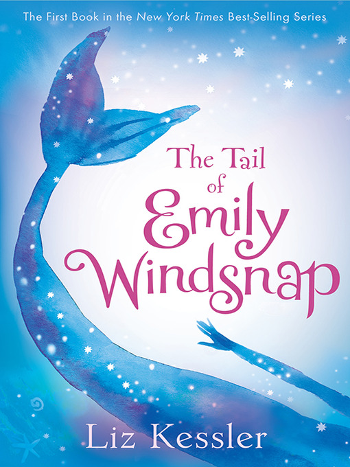 Sarah Gibb 的 The Tail of Emily Windsnap 內容詳情 - 可供借閱